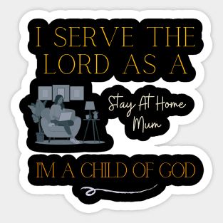 Christian Job title design - stay at home mom Sticker